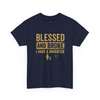 Blessed and Broke Tee