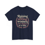 Raising Strong Women Tee