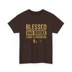 Blessed and Broke Tee