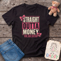 Straight Outta Money Tee