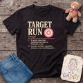 Target Run Definition Tee
