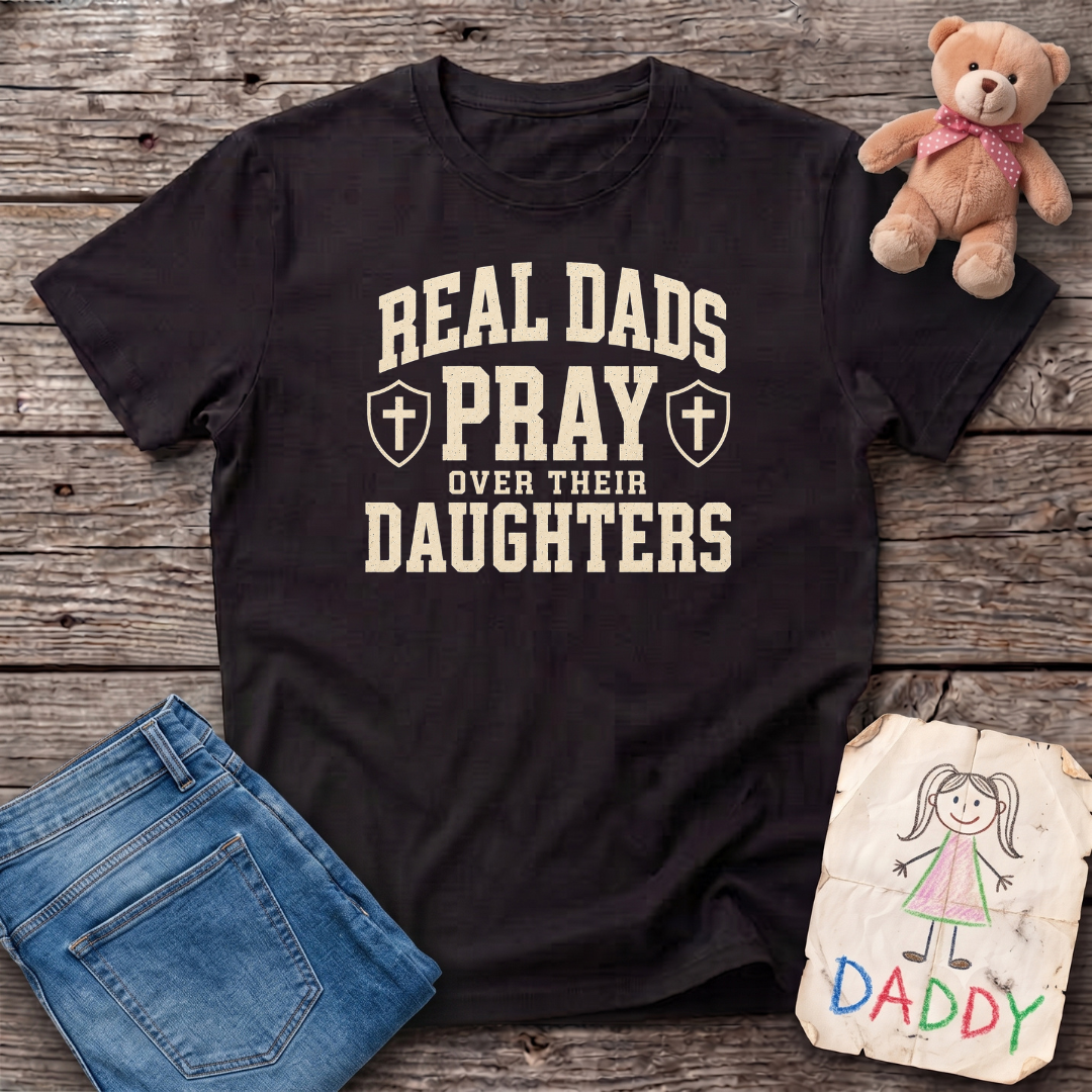 Real Dads Pray Tee