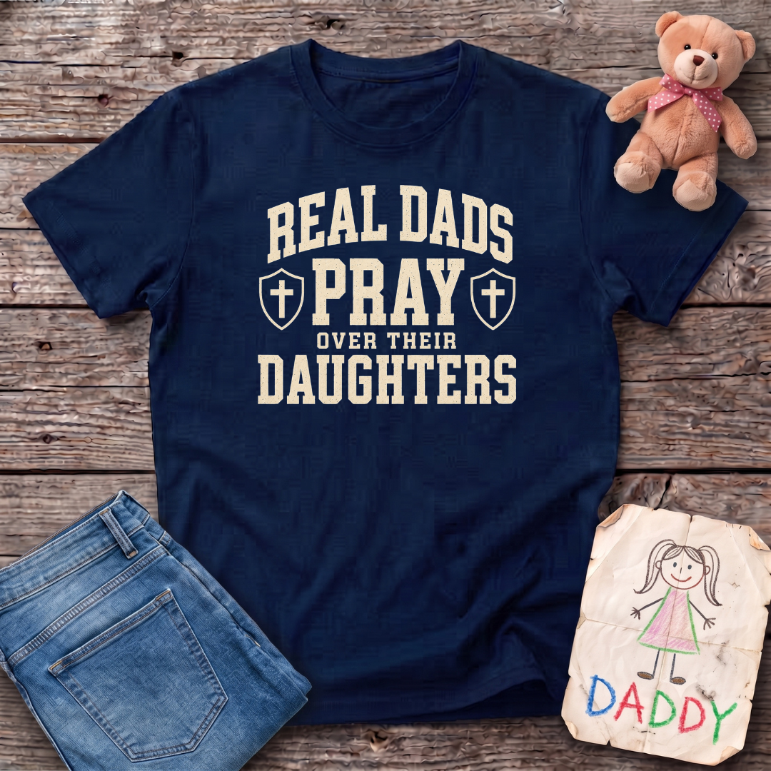 Real Dads Pray Tee