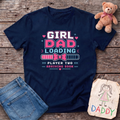Girl Dad Loading Tee