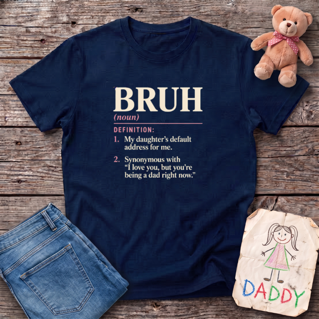 Bruh Definition Tee