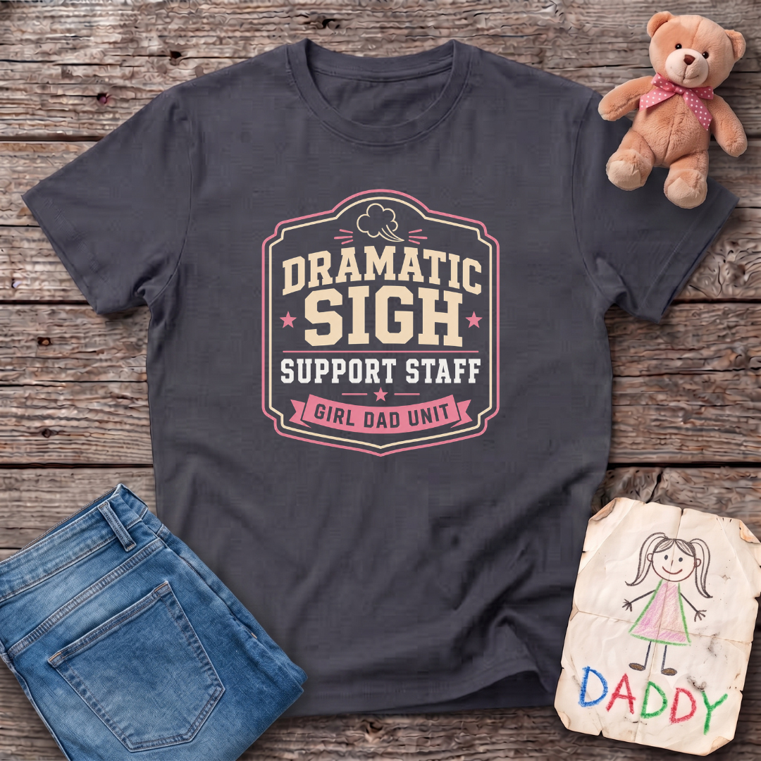 Dramatic Sigh Tee