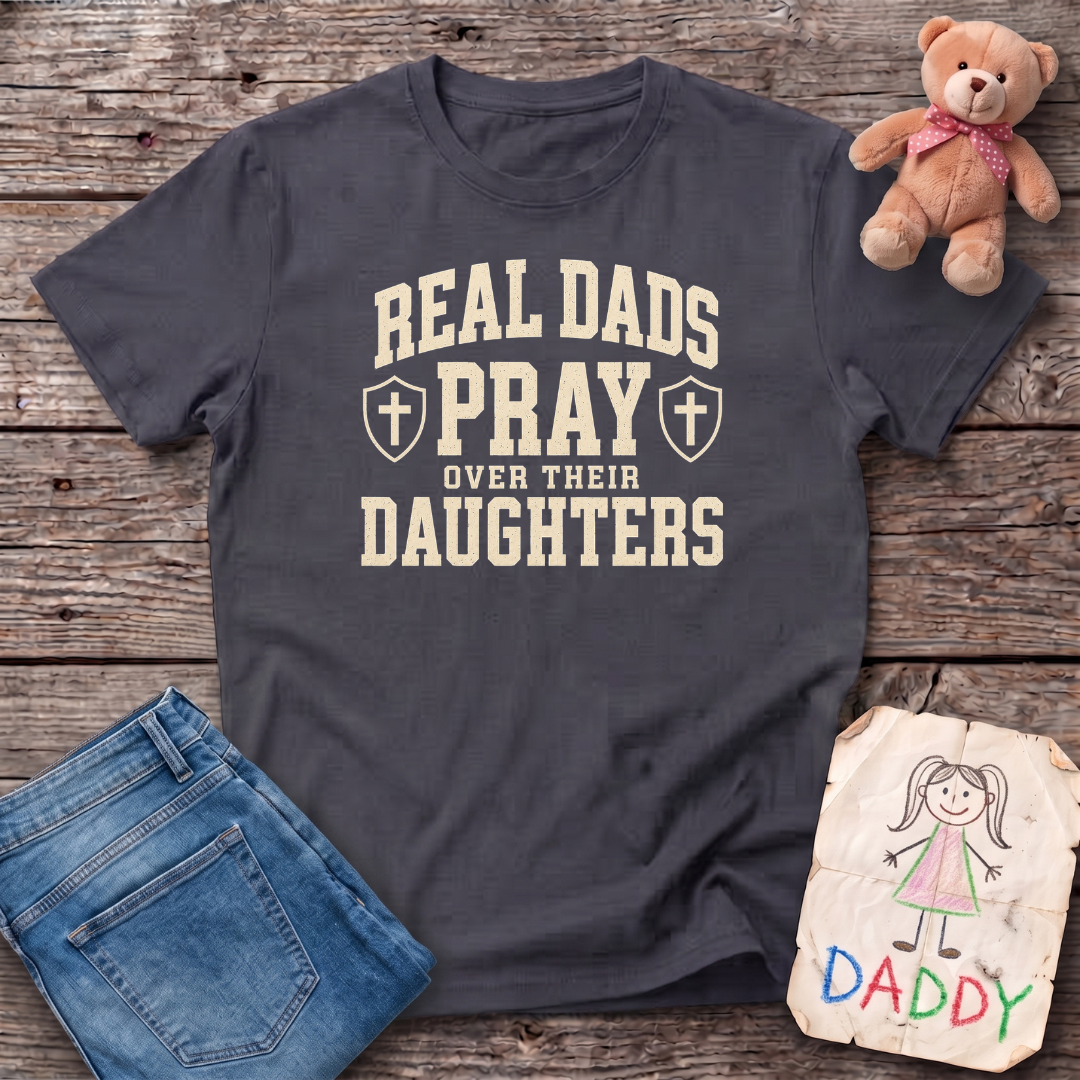 Real Dads Pray Tee