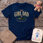 Girl Dad Since Tee: Personalize