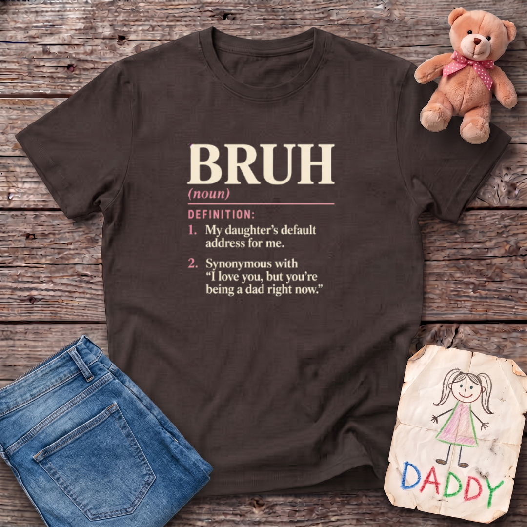 Bruh Definition Tee