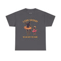 I Can Sashay Ballet Tee — Funny Daddy-Daughter Dance Shirt ("We Are Not The Same")